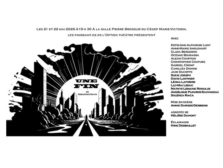 affiche une fin présentation finale finissants théâtre
